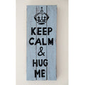 Keep Calm Plaque - Just-Oz